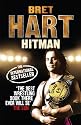 The Hitman: My Real Life in the Cartoon World of Wrestling