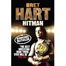 The Hitman: My Real Life in the Cartoon World of Wrestling