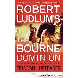 The Bourne Dominion - Robert Ludlum