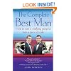 The Complete Best Man: How to Turn a Terrifying Prospect into a Piece of Cake