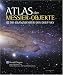 Atlas der Messier-Objekte: Die Glanzlichter des Deep Sky