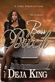 Boss Bitch (Bitch Series)
