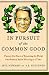 In Pursuit of the Common Good: Twenty-Five Years of Improving the World, One Bottle of Salad Dressing at a Time