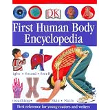 First Human Body Encyclopedia (Dk First Reference Series)