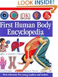 First Human Body Encyclopedia (Dk First Reference Series)