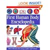 Dk First Human Body Encyclopedia