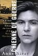 Chienne de Guerre: A Woman Reporter Behind the Lines of the War in Chechnya