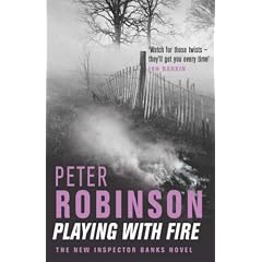 Playing with Fire: The New Inspector Banks Novel