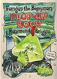Fungus the bogeyman plop-up book