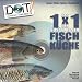 Das 1x1 der S�sswasser-Fischk�che - Handbuch und DVD: Die Fisch-Kochschule f�r jeden Angler und Hobbykoch: Herkunft, Verarbeitung, Zubereitung und Rezepte - 40 Seiten Handbuch und 100 Minuten DVD!