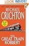 The Great Train Robbery (Turtleback School & Library Binding Edition)