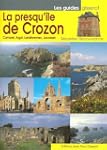 Presqu'Ile de Crozon (la) NOUVELLE ED...