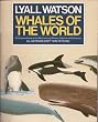 Whales of the World: A Complete Guide to the World's Living Whales, Dolphins and Porpoises