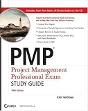 PMP: Project Management Professional Exam Study Guide, Includes Audio CD
