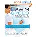 Swim Speed Secrets for Swimmers and Triathletes: Master the Freestyle Technique Used by the World's Fastest Swimmers