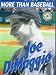 Search : Joe Dimaggio (more than baseball)