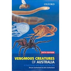 Venomous Creatures of Australia: A Field Guide with Notes on First Aid