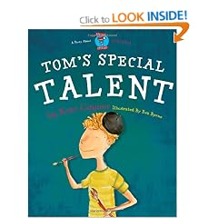 Tom's Special Talent - Dyslexia (Moonbeam childrens book award winner 2009) - Special Stories Series 2