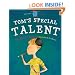 Tom's Special Talent - Dyslexia (Moonbeam childrens book award winner 2009) - Special Stories Series 2