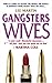Gangsters Wives
