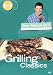 Boy Meets Grill with Bobby Flay - Grilling Classics