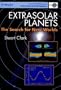 Extrasolar Planets: The Search for New Worlds (Wiley-Praxis Series in Astronomy & Astrophysics)