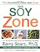 The Soy Zone: 101 Delicious and Easy-to-Prepare Recipes Image of The Soy Zone: 101 Delicious and Easy-to-Prepare Recipes