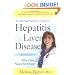 Dr. Melissa Palmer's Guide To Hepatitis and Liver Disease