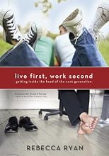 Live First, Work Second