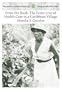 From the Bush: The Front Line of Health Care in a Caribbean Village (Case Studies in Cultural Anthropology)