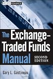 The Exchange-Traded Funds Manual (Wiley Finance)