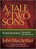 The Tale of Two Sons DVD: Forgiveness