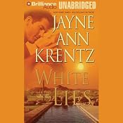 White Lies: Arcane Society, Book 2 | [Jayne Ann Krentz]