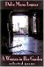 Books : A Woman in Her Garden: Selected Poems of Dulce Maria Loynaz (Secret Weavers Series)