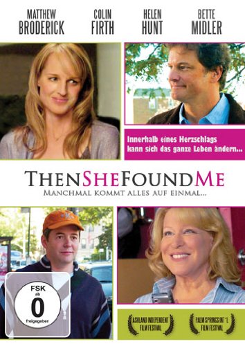 Produkt-Bild: Then She Found Me - Manchmal kommt alles auf einmal ...