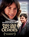 Para Que No Me Olvides