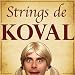 Strings of Koval  Single