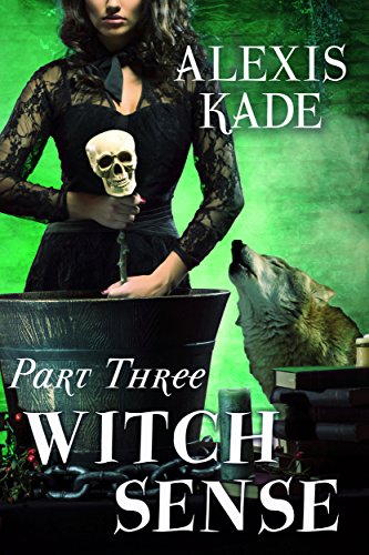 Witch Sense: Part Three