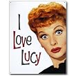 Nostalgic I Love Lucy Tin Sign : Lucy