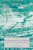 The Savannah River chiefdoms : political change in the late prehistoric Southeast