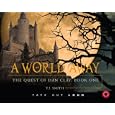 A World Away: The Quest of Dan Clay: Book One by T. J. Smith