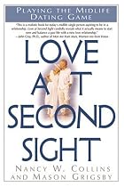 Love at Second Sight: Playing the Midlife Dating Game