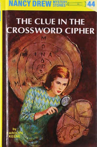 the clue in the crossword cipher nancy drew book 44