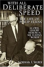 With All Deliberate Speed: The Life of Philip Elman