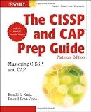 The CISSP and CAP Prep Guide: Platinum Edition