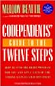 Codependents' Guide to the Twelve Steps