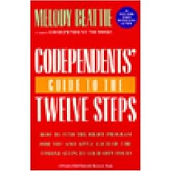 Codependent's Guide to the Twelve Steps: How to Find the Right Programme for You