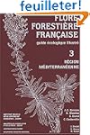 Flore foresti�re fran�aise tome 3 : R...