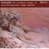 Richard Strauss Melodies (Integrale - Volume 2)