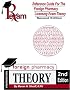 Reference Guide for Foreign Pharmacy Licensing Exam Theory 2nd Edition ( FPGEE )